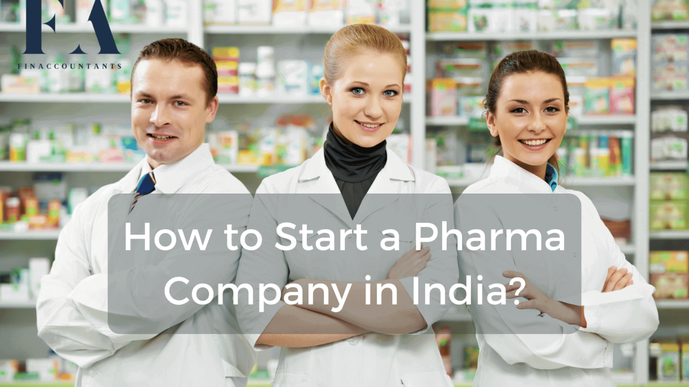 Setup-Pharmaceutical-Company-in-India
